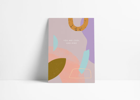 Postkarte Cool and Kind