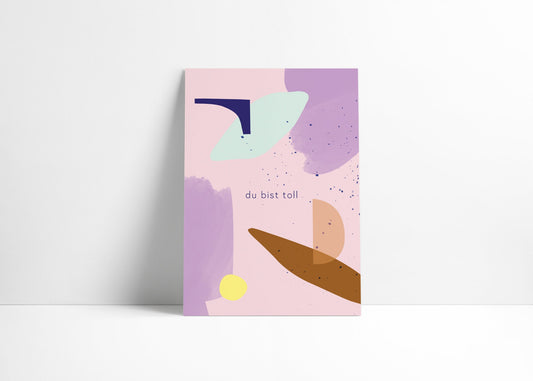 Postkarte Du bist toll